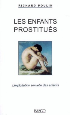 Les Enfants prostitués : L'exploitation sexuelle des enfants