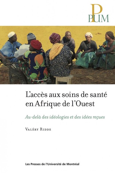 L'accès au soins de santé en Afrique de l'ouest: Au-delà des idéologies et des idées reçues