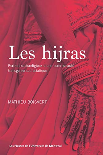 Les hijras: Portrait socioreligieux d