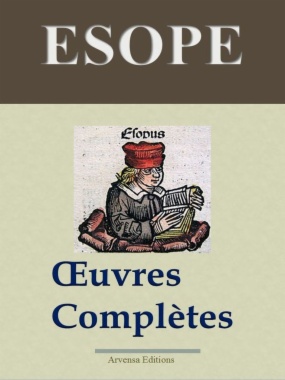 Esope: Oeuvres complètes