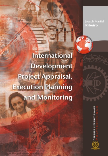 International Development Project Appraisal, Execution Planning and Monitoring