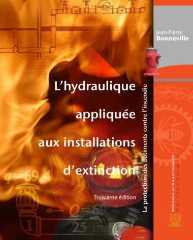 Hydraulique appliquée aux installations d'extinction (L'), 3e éd.