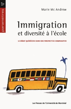 Immigration et diversité à l'école. Le débat québécois dans une perspective comparative