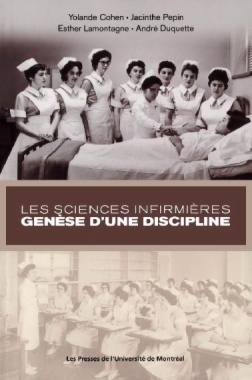 Les sciences infirmières: genèse d'une discipline