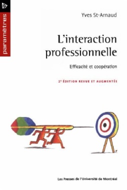 L'interaction professionnelle. Efficacité et coopération (2e édition)