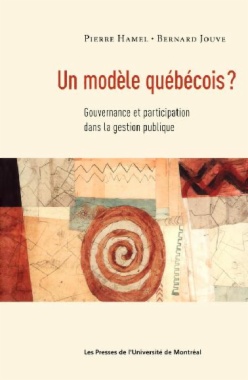 Un modèle québécois? Gouvernance et participation dans la gestion publique