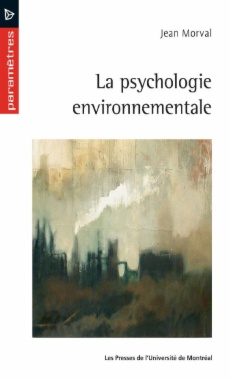 La psychologie environnementale
