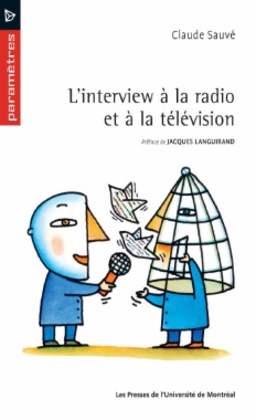 L'interview à la radio et à la télévision