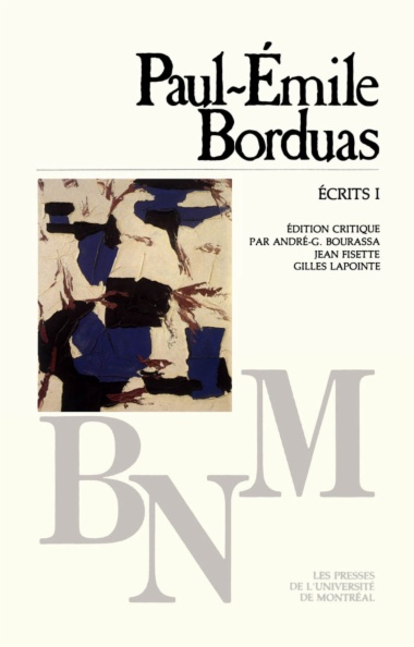 Paul-Émile Borduas : Écrits I