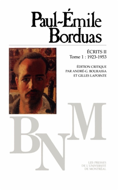 Paul-Émile Borduas : Écrits II, t. 01 (1923-1953)