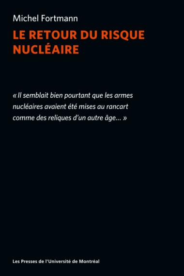 Le retour du risque nucléaire