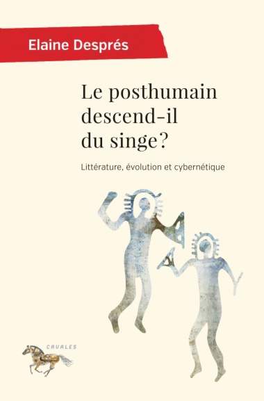 Le posthumain descend-il du singe ?