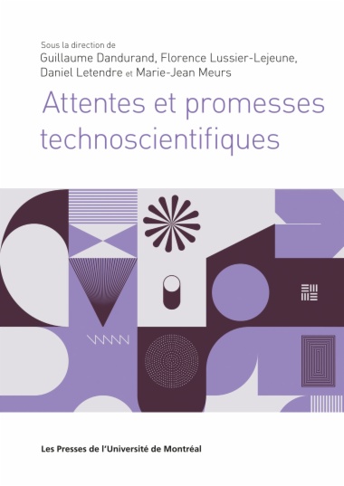 Attentes et promesses technoscientifiques