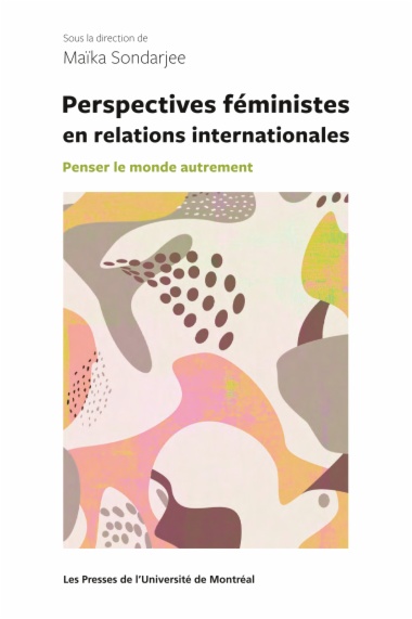 Perspectives féministes en relations internationales