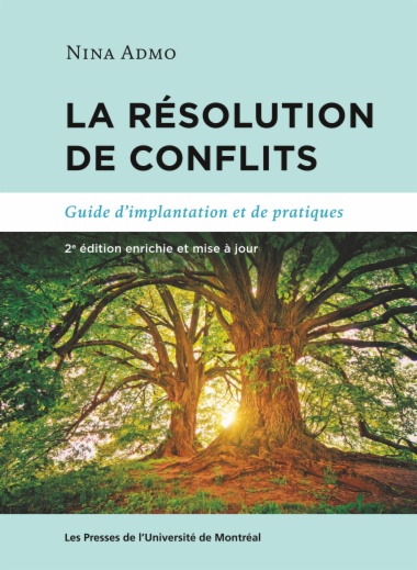 La résolution de conflits: Guide d'implantation et de pratiques