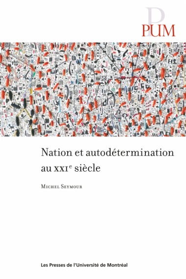 Nation et autodétermination au XXIe siècle