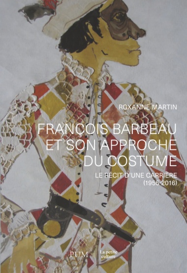 François Barbeau et son approche du costume