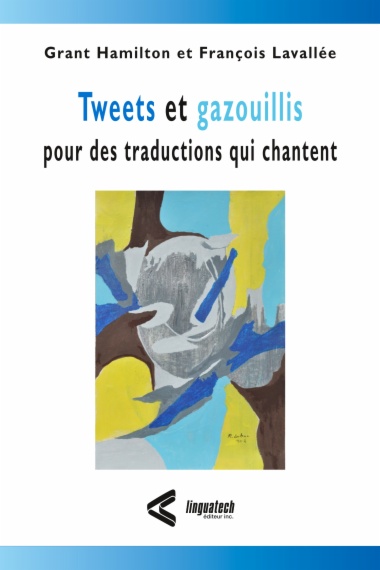 Tweets et gazouillis pour des traductions qui chantent