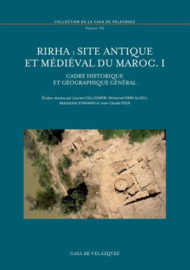 Rirha : site antique et médiéval du Maroc. I : Cadre historique et géographique général