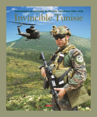 L'Armée tunisienne, Invincible Tunisie