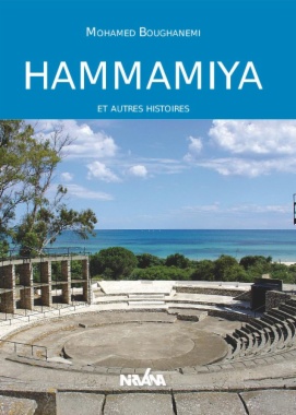 Hammamiya, et autres histoires