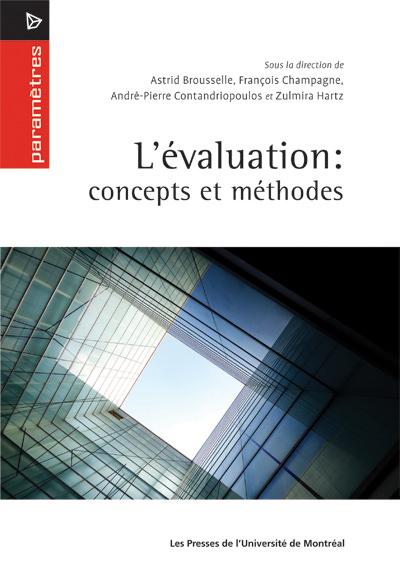 L'évaluation: concepts et méthodes: Deuxième édition