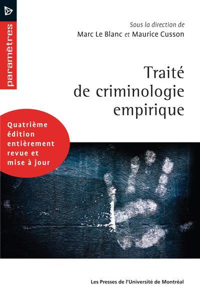 Traité de criminologie empirique (4e édition)
