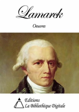 Oeuvres de Jean-Baptiste Lamarck