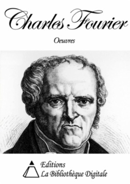 Oeuvres de Charles Fourier