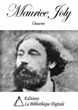 Oeuvres de Maurice Joly
