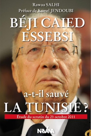 Beji caïd essebsi A-T-IL sauvé la Tunisie?