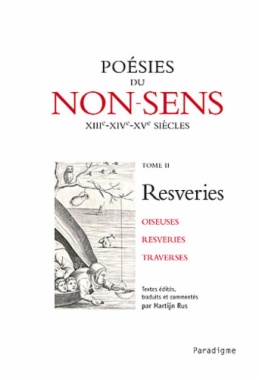 Poésies du non-sens, volume 2 : Resveries : oiseuses, resveries, traverses