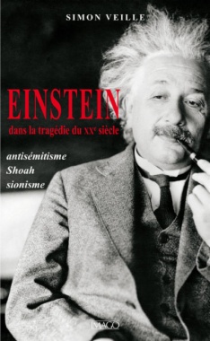 Einstein dans la tragédie du XXe siècle: antisémitisme, Shoah, sionisme