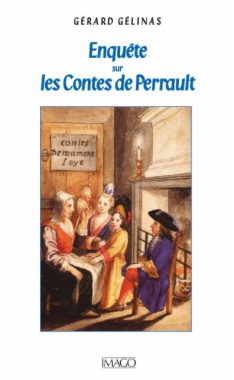 Enquête sur les contes de Perrault