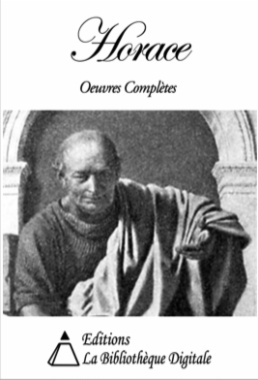 Horace - Oeuvres Complètes