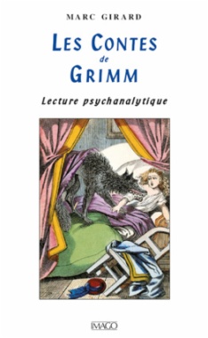 Les contes de Grimm: lecture psychanalytique