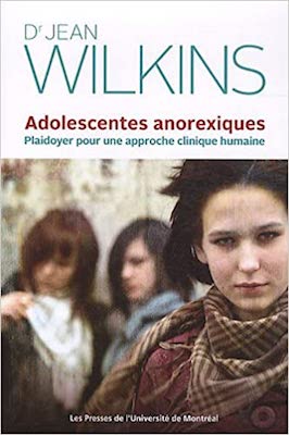 Adolescentes anorexiques: Plaidoyer pour une approche clinique humaine