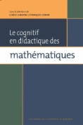 Le Cognitif en didactique des mathématiques