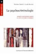 La psychocriminologie. Apports psychanalytiques et applications cliniques