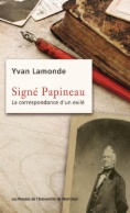 Signé Papineau. La correspondance d