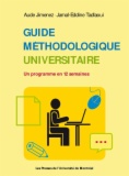 Guide méthodologique universitaire: Un programme en 12 semaines