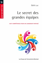 Le secret des grandes équipes