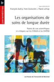 Les organisations de soins de longue durée