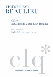 Les Cahiers Victor-Lévy Beaulieu, cahier 1