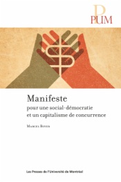 Manifeste pour une social-démocratie et un capitalisme de concurrence