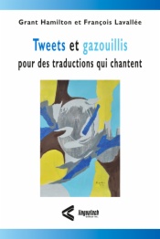 Tweets et gazouillis pour des traductions qui chantent