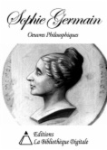 Oeuvres Philosophiques de Sophie Germain