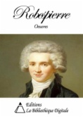 Oeuvres de Robespierre