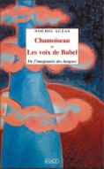 Chamoiseau, ou, Les voix de Babel: de l