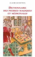 Dictionnaire des pierres magiques et médicinales